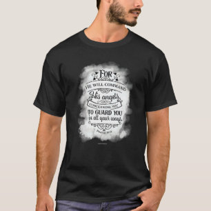 Angels Guard You Christian Bible Verse Religious C T-Shirt