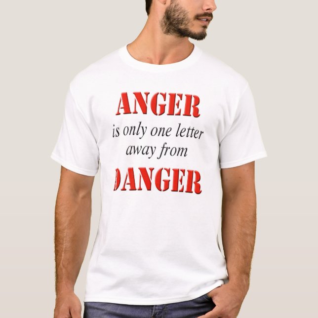Anger Danger T-Shirt (Front)