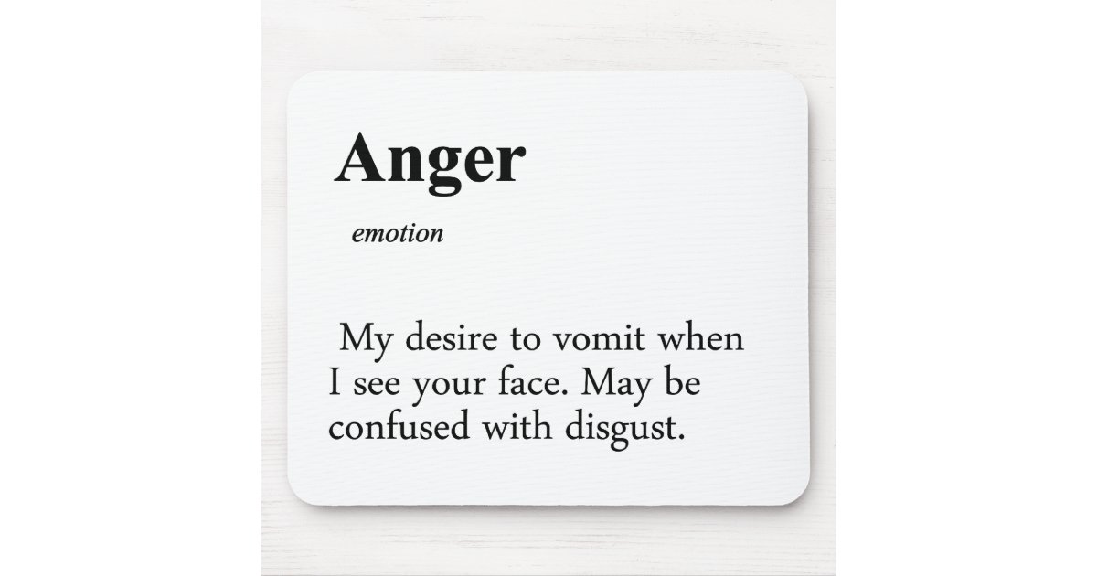 Anger Definition Mouse Mat Zazzle