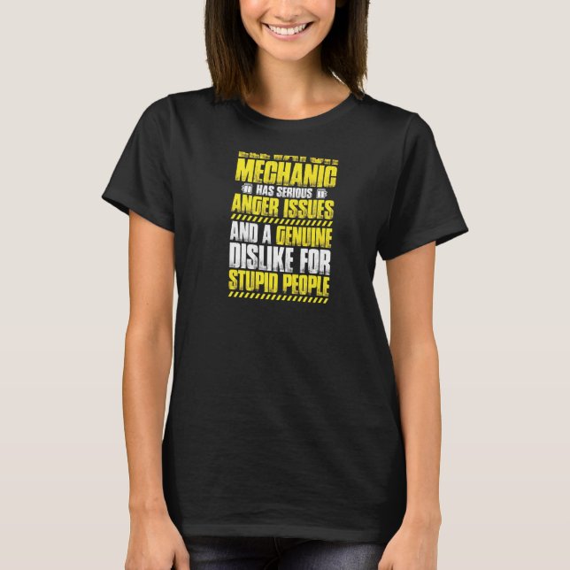 Anger Issues Elevator Mechanic T-Shirt (Front)