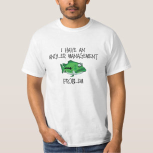 Angler Management Problem T-Shirt