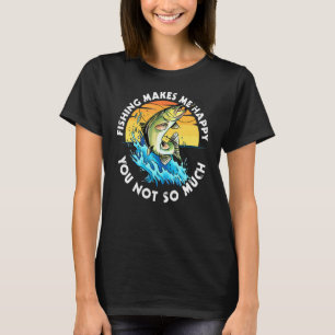 Angler Saying Design With Fishing Line And Fish T-Shirt
