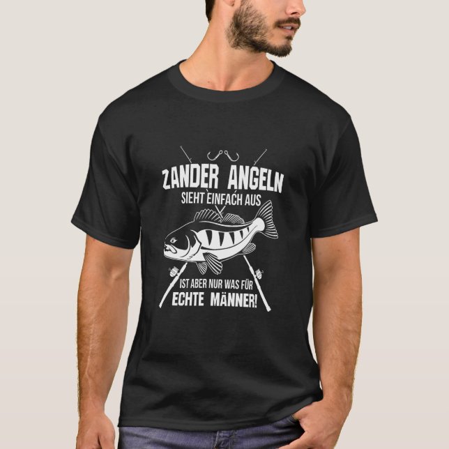 Angler zander fishing looks simply like fishermen T-Shirt (Front)