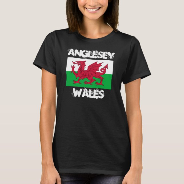 Anglesey, Wales with Welsh flag T-Shirt (Front)