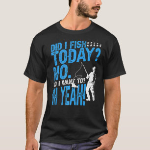 Angling Fish Fishing Dad Angler Fisherman Fisherwo T-Shirt