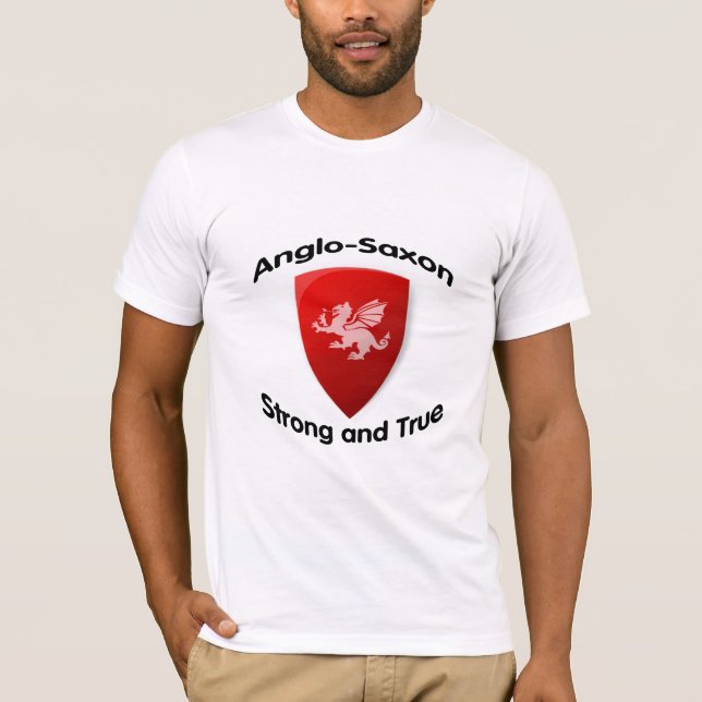 ANGLO SAXON Strong and True T-Shirt (Front)