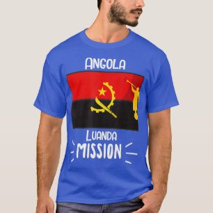 Angola Luanda Mormon LDS Mission Missionary Gift T-Shirt