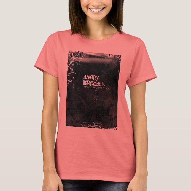 angry breeder. T-Shirt (Front)