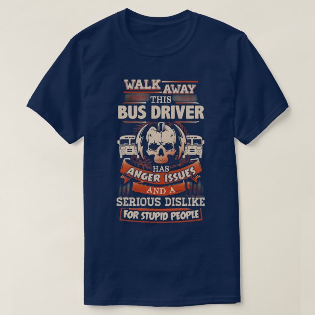 Angry Bus Driver Shirt (Design Front)
