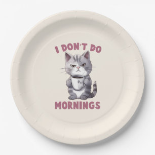 Angry Cat - I Don't Do Mornings Paper Plate