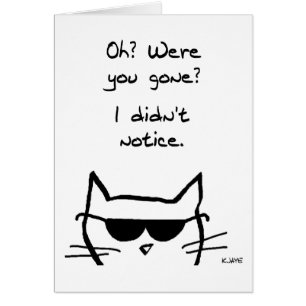 Angry Cat Pouts When You're Gone