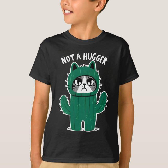 Angry Cat-Tus Funny Cat Not A Hugger Boy and Girl T-Shirt (Front)