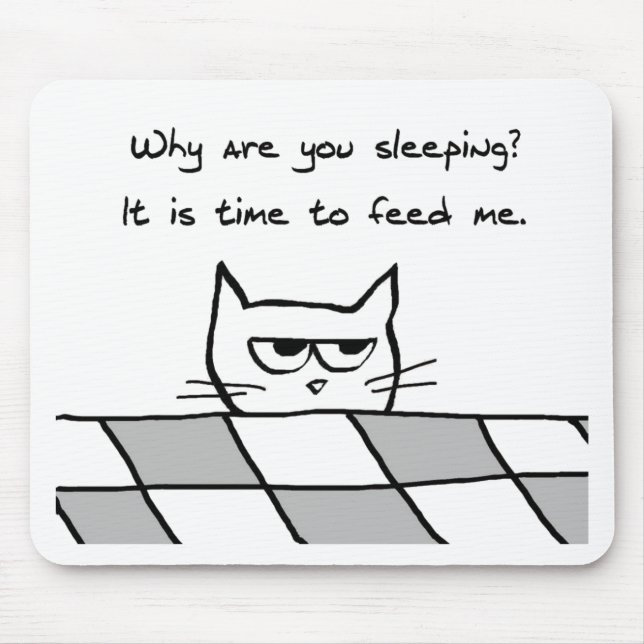 Angry Cat Wants You Out of Bed Mouse Mat (Front)