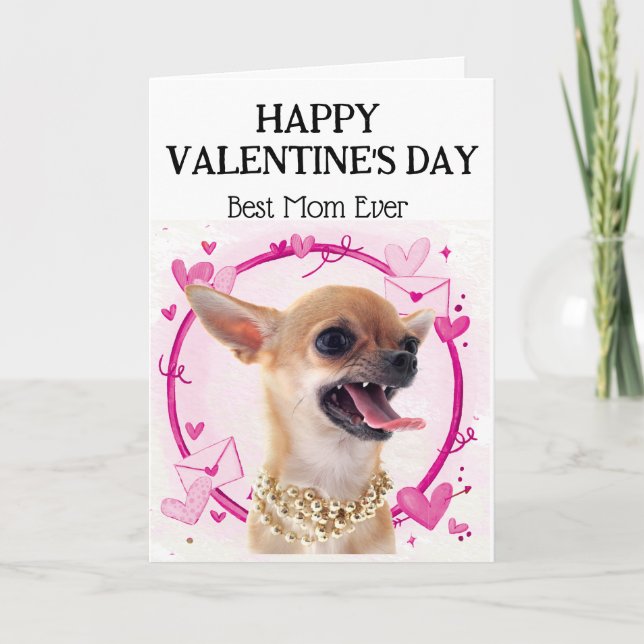 Angry Chihuahua Best Mum Custom Valentines Day Holiday Card (Front)