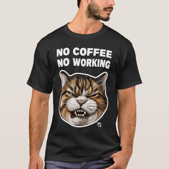 Angry cute Cat With Bad Mood And Mug says no T-Shirt (Front)