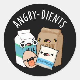 Angry-dients Funny Baking Pun Dark BG Classic Round Sticker