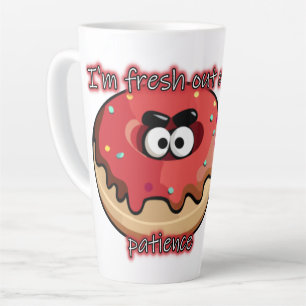 Angry Donut: Fresh out of patience Latte Mug