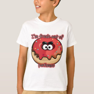 Angry Donut: Fresh out of patience T-Shirt