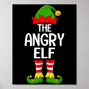Angry Elf Xmas Matching Family Elf Squad Christmas Poster