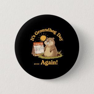 Angry Groundhog Day February 2 Funny Retro Pun 6 Cm Round Badge