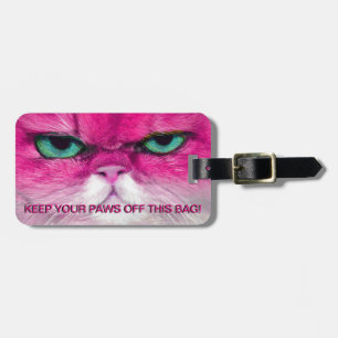 ANGRY PINK CAT, KEEP PAWS OFF CAT LUGGAGE TAG
