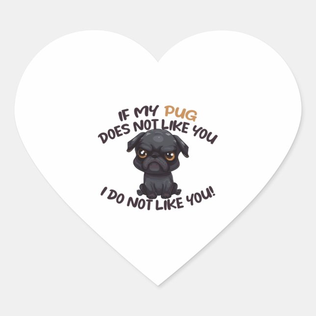 Angry Pug (Black) - Unique Design   Heart Sticker (Front)