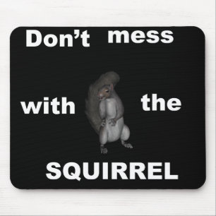 Angry Squirrel Mousepad