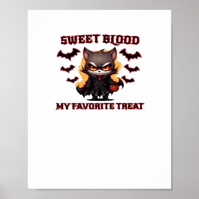 Angry Vampire Cat Craves Sweet Halloween Blood Ove Poster (Front)