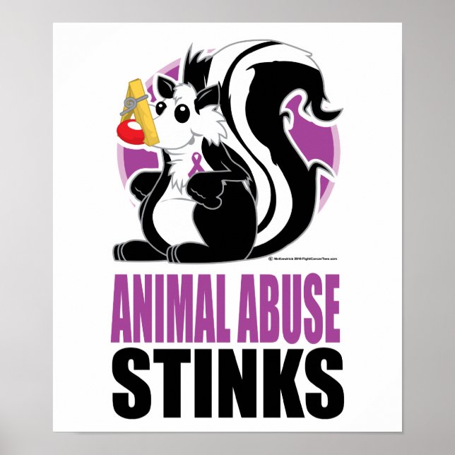Animal Abuse Stinks Poster (Front)