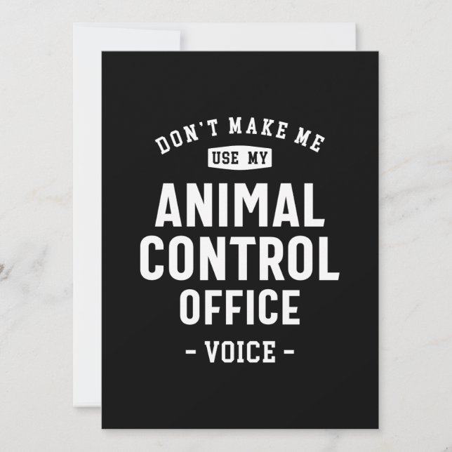 Animal Control Office Job Occupation Birthday Work (Front)