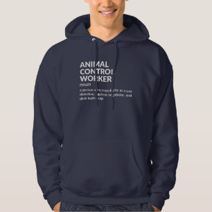 Animal Control Officer Definition – Funny Men’s Hoodie