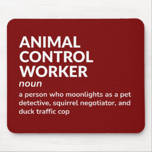 Animal Control Officer Humour Definition Mouse Mat