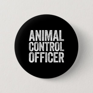 Animal Control Officer Matching Costume 6 Cm Round Badge