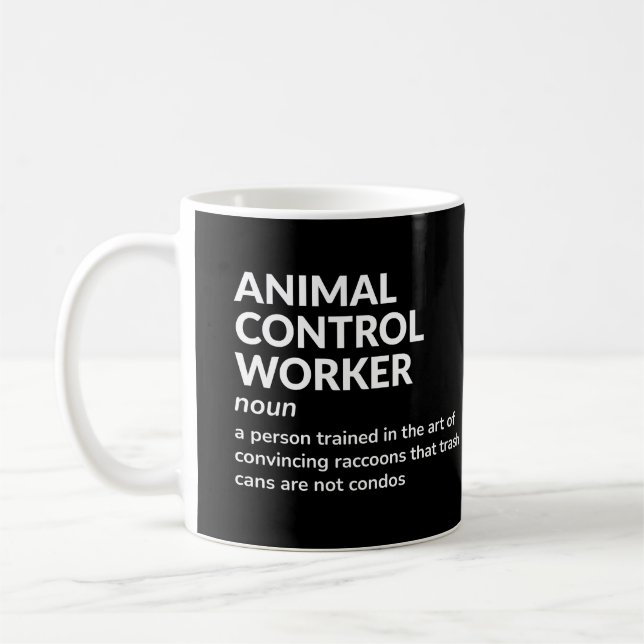 Animal Control Worker - Funny Definition Coffee Mug (Left)