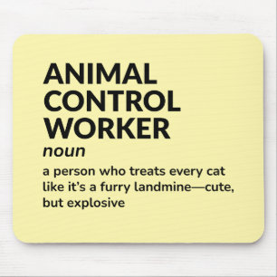 Animal Control Worker Job Definition Gift Mouse Mat