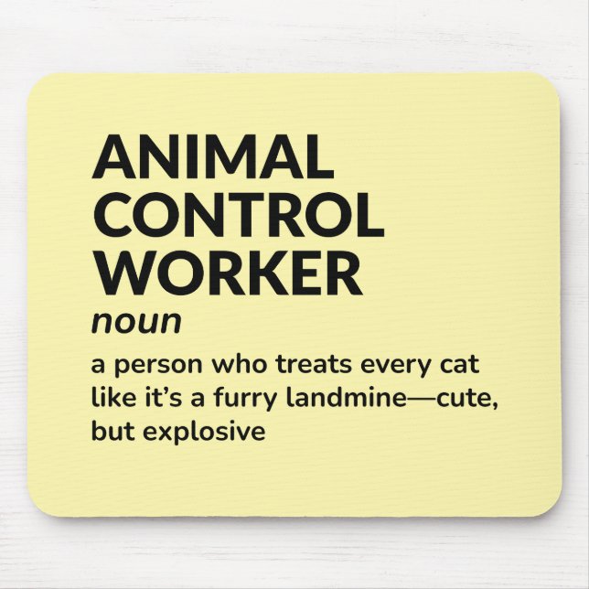 Animal Control Worker Job Definition Gift Mouse Mat (Front)