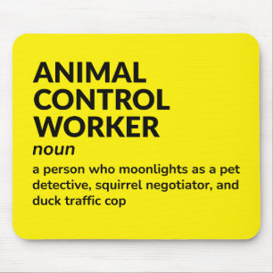 Animal Control Worker – Office Humour Definition Mouse Mat