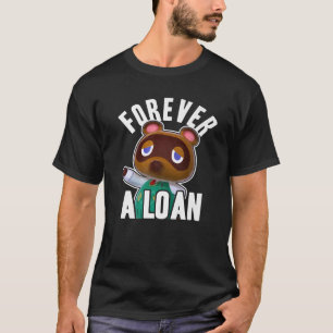 Animal Crossing Tom Nook Forever A Loan Premium  T-Shirt