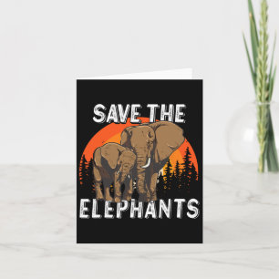 Animal Elephant Earth Day Save The Elephants Card