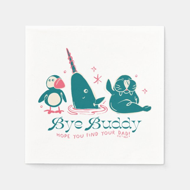 Animal Friends - Bye Buddy Hope You Find Your Dad Napkin (Front)