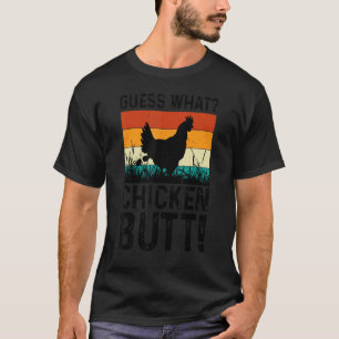Animal Guess What Chicken Butt Cute Chickens Buff T-Shirt