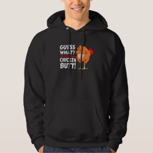 Animal Guess What Chicken Butt Cute Chickens Buffs Hoodie