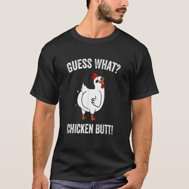 Animal Guess What Chicken Butt Cute Chickens Buffs T-Shirt (Front)
