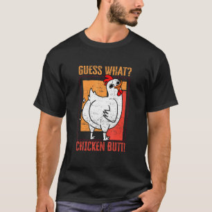 Animal Guess What Chicken Butt Cute Chickens Buffs T-Shirt