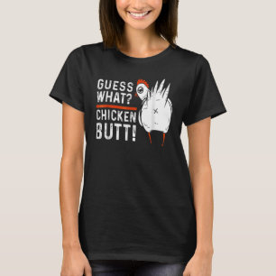 Animal Guess What Chicken Butt Cute Chickens Buffs T-Shirt