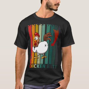 Animal Guess What Chicken Butt Cute Chickens Buffs T-Shirt