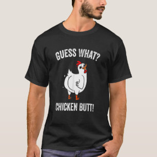 Animal Guess What Chicken Butt Cute Chickens Buffs T-Shirt