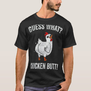 Animal Guess What Chicken Butt Cute Chickens Buffs T-Shirt