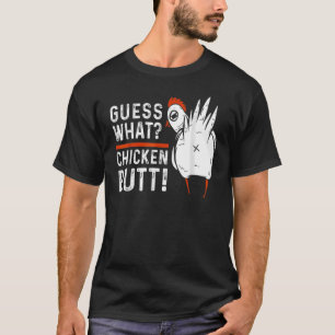 Animal Guess What Chicken Butt Cute Chickens Buffs T-Shirt