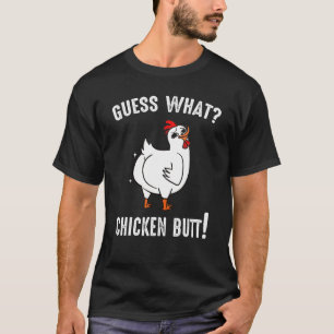 Animal Guess What Chicken Butt Cute Chickens Buffs T-Shirt